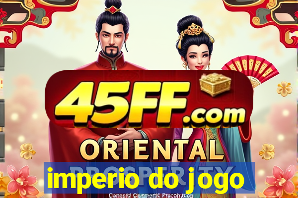 imperio do jogo